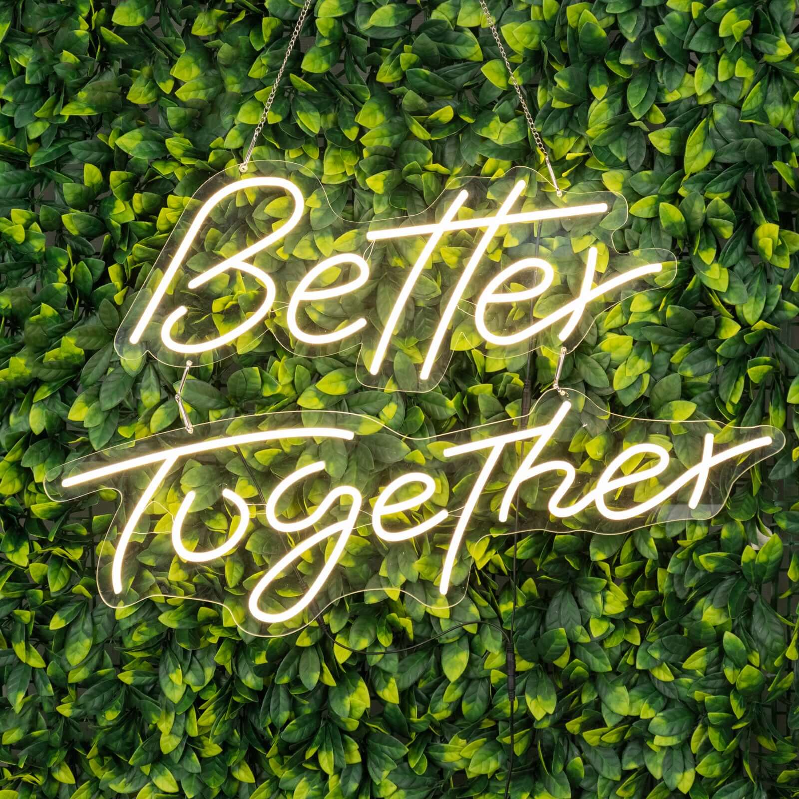 32 Better Together LED Neon Light Sign for Party or Home Wall Decor, Warm White Reusable Hanging Light With 5ft Chain